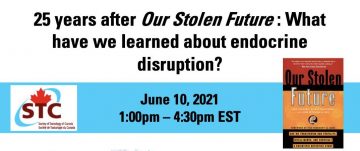 June 10: 25 years after Our Stolen Future: What have we learned about endocrine disruption?