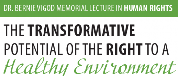 October 14, 2021 | The Transformative Potential of the Right to a Healthy Environment