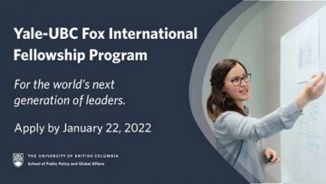 Call for Applications: The 2022 Yale-UBC Fox International Fellowship Program