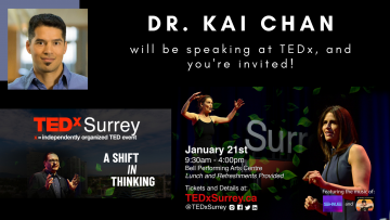 TEDx Surrey Featuring Dr. Kai Chan