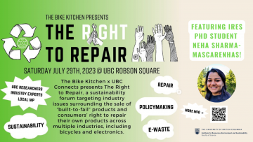 The Right to Repair Sustainability Forum | UBC Robson Square | July 29, 2023 12:00 PM – 5:00 PM