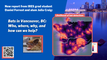New report on urban bats in Vancouver from grad student Daniel Forrest and alum Julia Craig