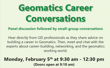 Geomatics career conversations – Panel and small group discussions, hear directly from GIS professionals | Register before January 19th
