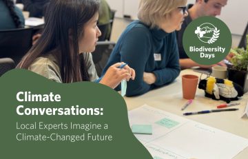 Climate Conversations UBC Botanical Garden | May 22, 8:45am to 4:45pm